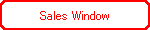 Sales Window